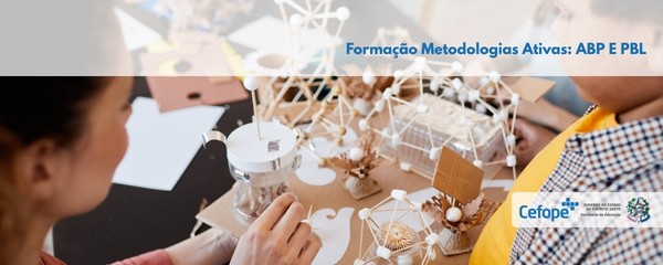 Metodologias Ativas: ABP E PBL