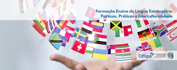 Ensino de Língua Estrangeira: Políticas, Práticas e Interculturalidade