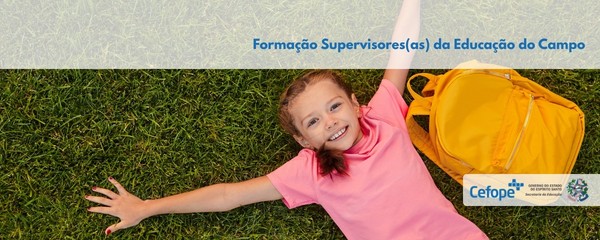 Supervisores(as) da Educação do Campo